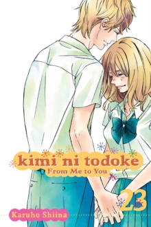 Kimi ni Todoke: From Me to You, Vol. 23, Paperback Book Kimi ni Todoke: From Me to You, Vol. 23, Paperback Book