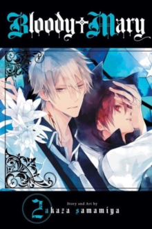 Bloody Mary, Vol. 2, Paperback / softback Book Bloody Mary, Vol. 2, Paperback / softback Book