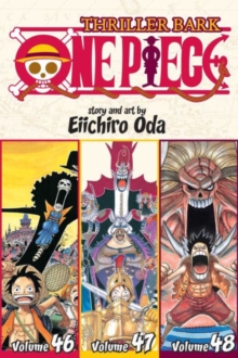 One Piece (Omnibus Edition), Vol. 16 : Includes vols. 46, 47 & 48