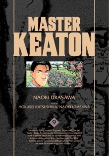 Master Keaton, Vol. 9, Paperback / softback Book Master Keaton, Vol. 9, Paperback / softback Book