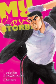 My Love Story!!, Vol. 8