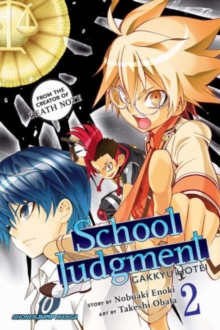 School Judgment, Vol. 2 : Gakkyu Hotei, Paperback / softback Book School Judgment, Vol. 2 : Gakkyu Hotei, Paperback / softback Book
