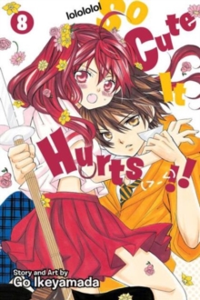 So Cute It Hurts!!, Vol. 8, Paperback / softback Book So Cute It Hurts!!, Vol. 8, Paperback / softback Book