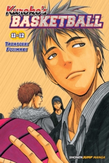 Kuroko's Basketball, Vol. 6 : Includes vols. 11 & 12