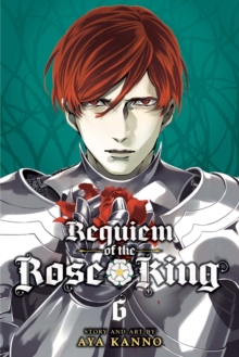 Requiem of the Rose King, Vol. 6, Paperback / softback Book Requiem of the Rose King, Vol. 6, Paperback / softback Book