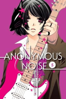 Anonymous Noise, Vol. 5, Paperback / softback Book Anonymous Noise, Vol. 5, Paperback / softback Book