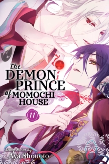 The Demon Prince of Momochi House, Vol. 11, Paperback / softback Book The Demon Prince of Momochi House, Vol. 11, Paperback / softback Book