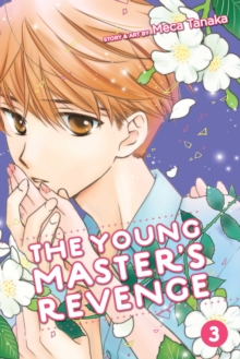 The Young Master's Revenge, Vol. 3, Paperback / softback Book The Young Master's Revenge, Vol. 3, Paperback / softback Book