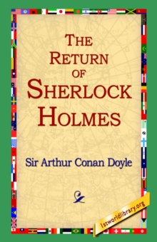The Return of Sherlock Holmes, Hardback Book The Return of Sherlock Holmes, Hardback Book