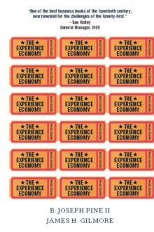 The Experience Economy, Updated Edition, Paperback Book The Experience Economy, Updated Edition, Paperback Book