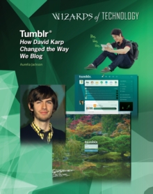 Tumblr - David Karp - Wizards of Technology, Hardback Book Tumblr - David Karp - Wizards of Technology, Hardback Book
