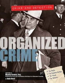 Organised Crime - Crime and Detection, Hardback Book Organised Crime - Crime and Detection, Hardback Book