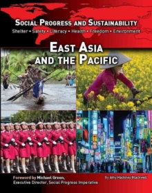 East Asia and the Pacific - Social Progress and Sustainability, Hardback Book East Asia and the Pacific - Social Progress and Sustainability, Hardback Book