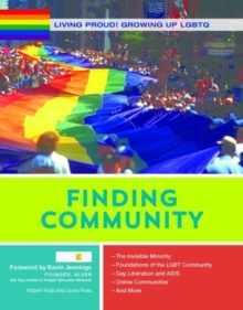 Finding Community - Growing Up LGBTQ, Hardback Book Finding Community - Growing Up LGBTQ, Hardback Book