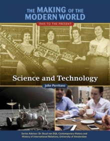 Science and Technology - Making of the Modern World, Hardback Book Science and Technology - Making of the Modern World, Hardback Book