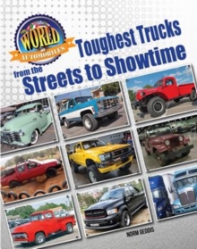 Toughest Trucks From the Streets to Showtime, Hardback Book Toughest Trucks From the Streets to Showtime, Hardback Book