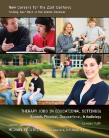 Therapy Jobs in Educational Settings : Speech, Physical, Occupational, & Audiology