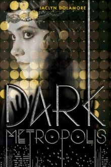 Dark Metropolis, Hardback Book Dark Metropolis, Hardback Book