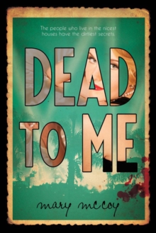 Dead To Me, Hardback Book Dead To Me, Hardback Book