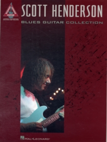 Scott Henderson : Blues Guitar Collection (Tab), Paperback Book Scott Henderson : Blues Guitar Collection (Tab), Paperback Book