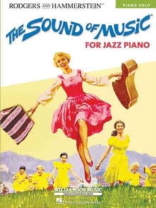 The Sound Of Music For Jazz Piano, Paperback / softback Book The Sound Of Music For Jazz Piano, Paperback / softback Book