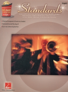 Big Band Play-Along Volume 7 : Standards - Tenor Saxophone, Paperback Book Big Band Play-Along Volume 7 : Standards - Tenor Saxophone, Paperback Book