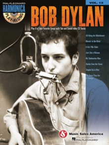 Harmonica Play-Along Volume 12 : Bob Dylan (Book/Online Audio)