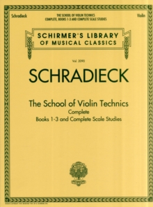 The School of Violin Technics Complete