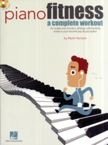 Mark Harrison : Piano Fitness - A Complete Workout, Paperback Book Mark Harrison : Piano Fitness - A Complete Workout, Paperback Book