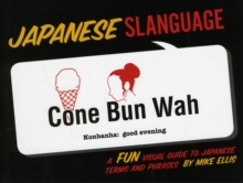 Japanese Slanguage, Paperback / softback Book Japanese Slanguage, Paperback / softback Book