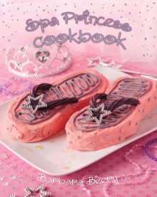 Spa Princess Cookbook