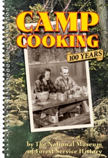 Camp Cooking : 100 Years