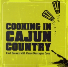 Cooking in Cajun Country