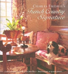 Charles Faudree's French Country Signature