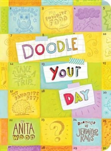Doodle Your Day, Paperback / softback Book Doodle Your Day, Paperback / softback Book