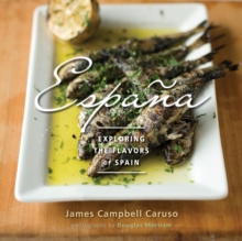 Espana : Exploring the Flavors of Spain