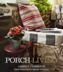 Porch Living, Hardback Book Porch Living, Hardback Book