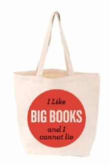 I Like Big Books and I Cannot Lie Tote, Other printed item Book I Like Big Books and I Cannot Lie Tote, Other printed item Book