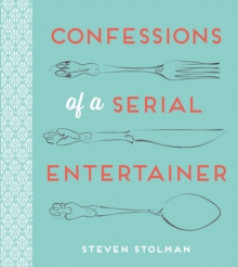 Confessions of a Serial Entertainer