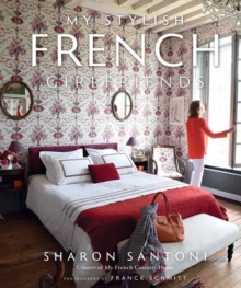 My Stylish French Girlfriends, Hardback Book My Stylish French Girlfriends, Hardback Book