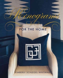 Monograms for the Home, Hardback Book Monograms for the Home, Hardback Book