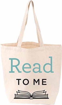 Read to Me LoveLit Tote FIRM SALE, Miscellaneous print Book Read to Me LoveLit Tote FIRM SALE, Miscellaneous print Book