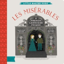 Les Miserables : A French Language Primer