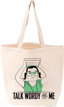 Talk Wordy to Me Tote FIRM SALE, Miscellaneous print Book Talk Wordy to Me Tote FIRM SALE, Miscellaneous print Book