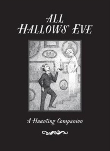 All Hallows' Eve, Hardback Book All Hallows' Eve, Hardback Book