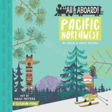 Pacific Northwest : A Recreation Primer, Board book Book Pacific Northwest : A Recreation Primer, Board book Book