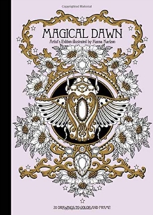 Magical Dawn Artist's Edition, Paperback / softback Book Magical Dawn Artist's Edition, Paperback / softback Book