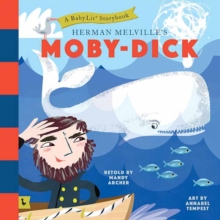 Moby Dick: A BabyLit Storybook : A BabyLit Storybook