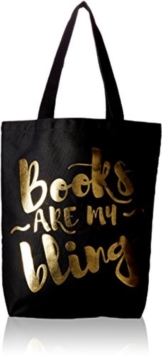 Books Are My Bling Tote. Black, Other printed item Book Books Are My Bling Tote. Black, Other printed item Book