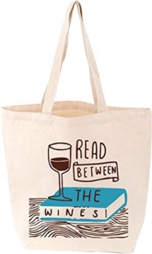 Read Between the Wines Tote, Book Read Between the Wines Tote, Book